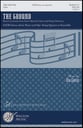 The Ground SATB choral sheet music cover